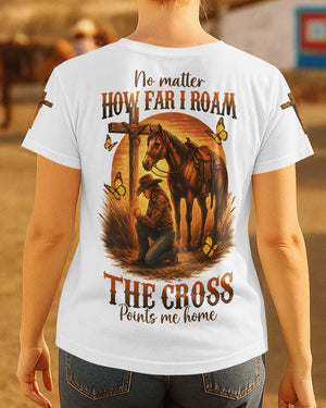No Matter How Far I Roam T-Shirt