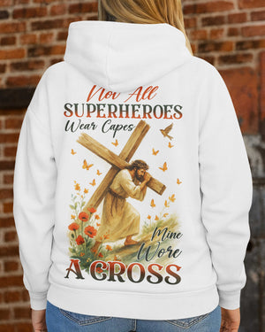 Not All Superheroes Wear Capes Hoodie