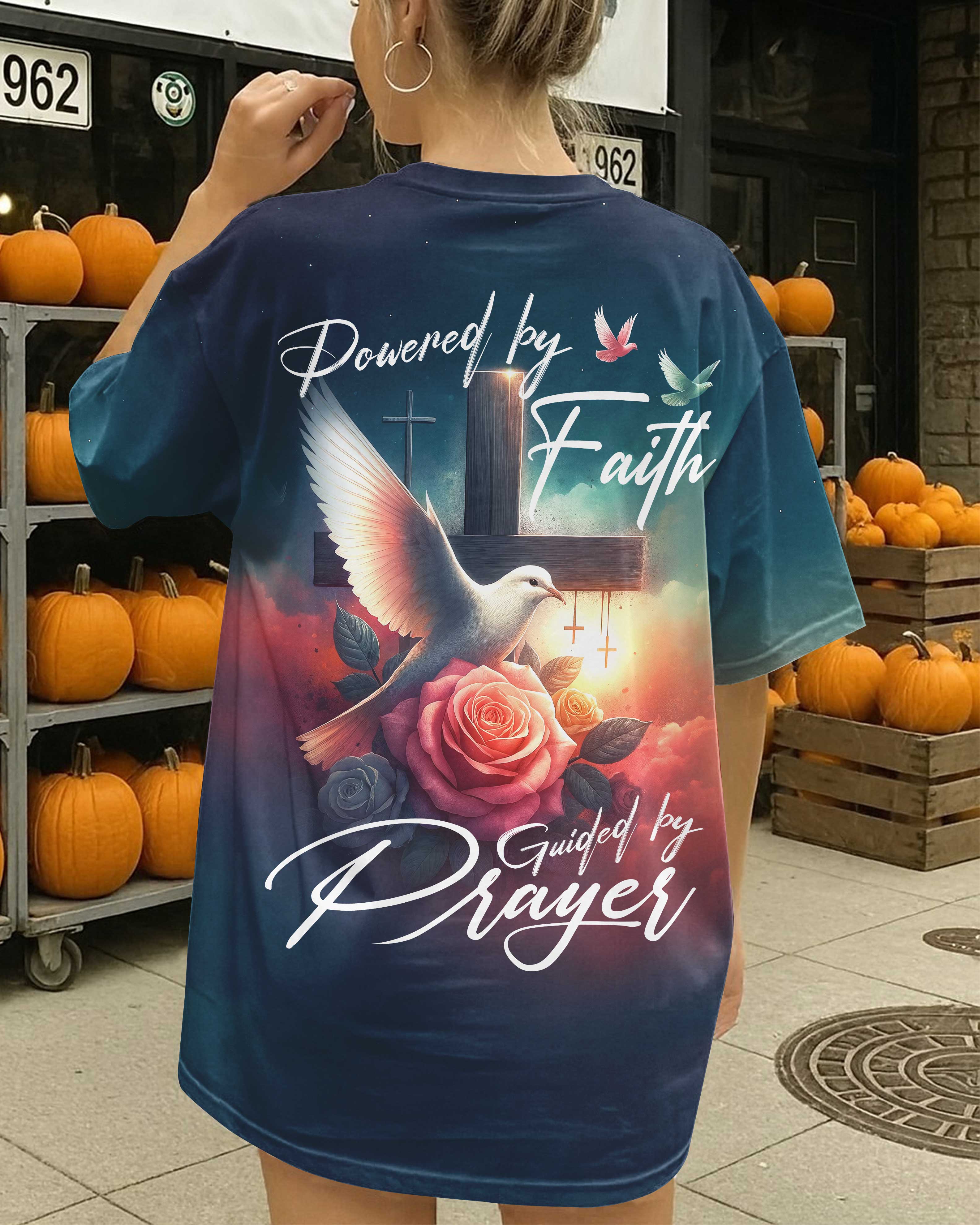 Powered By Faith Guided By Prayer Shirt