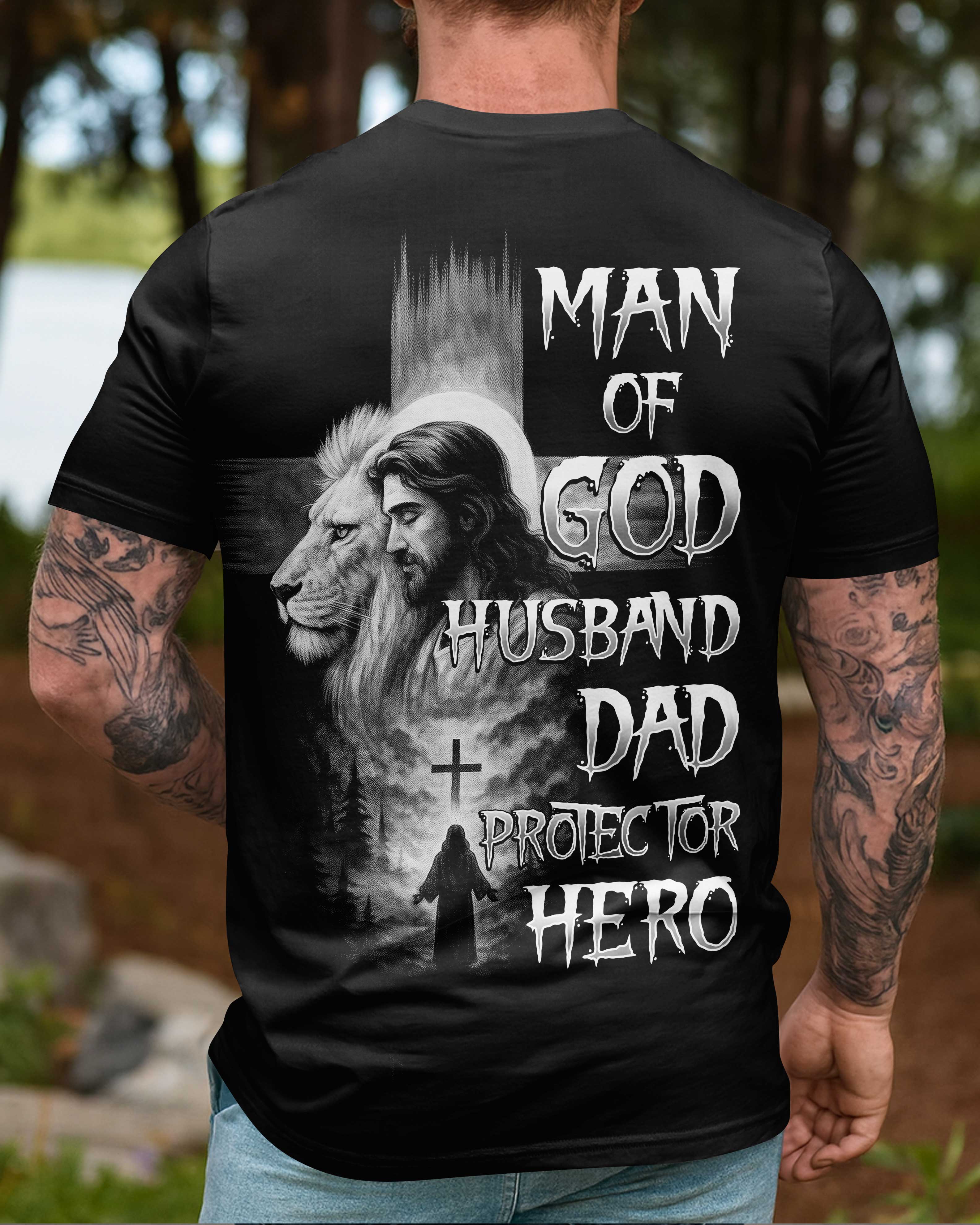 Man Of God Husband Dad Protector Hero Shirt