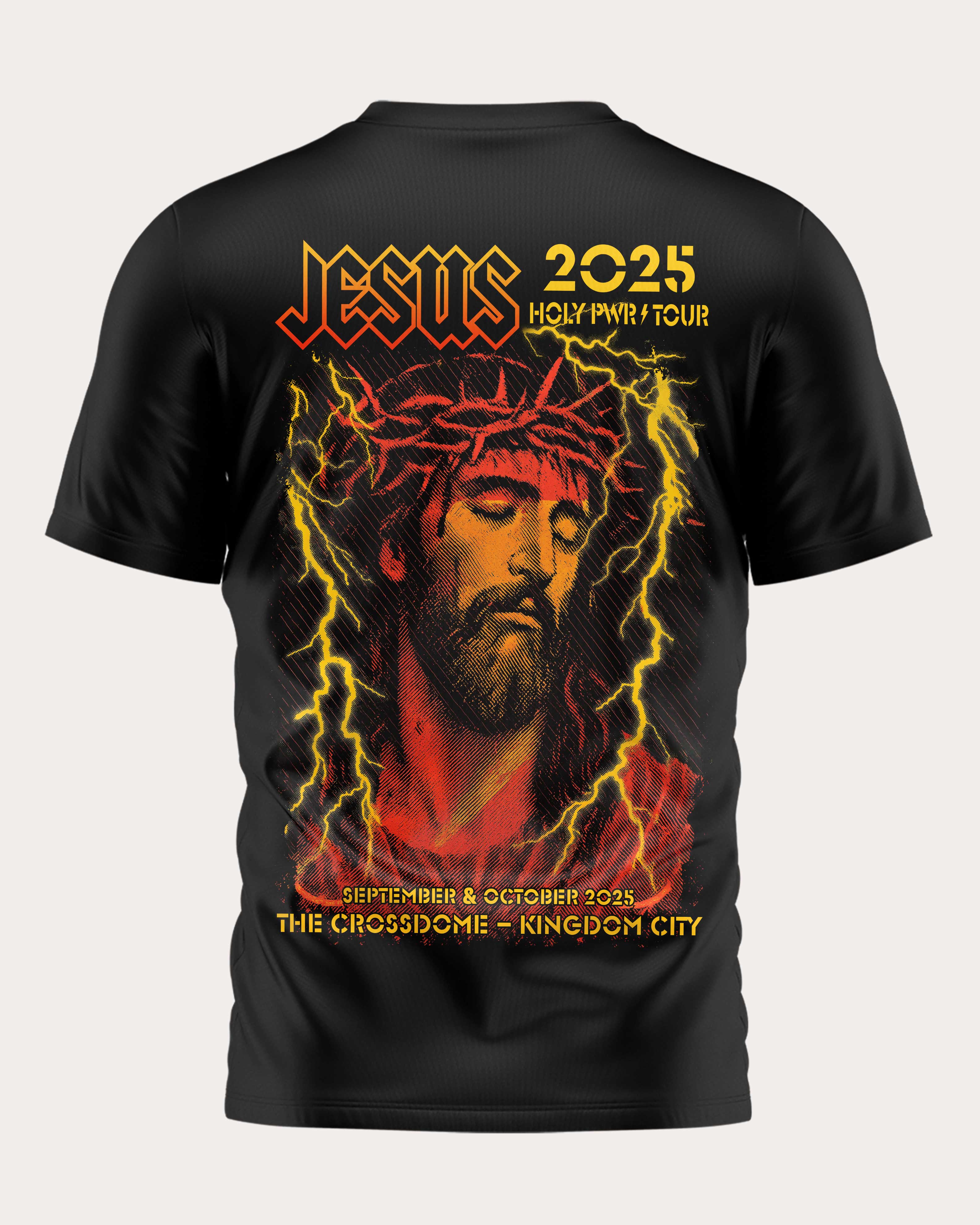 Jesus Holy Pwr Tour The Crossdome Kingdom City Shirt
