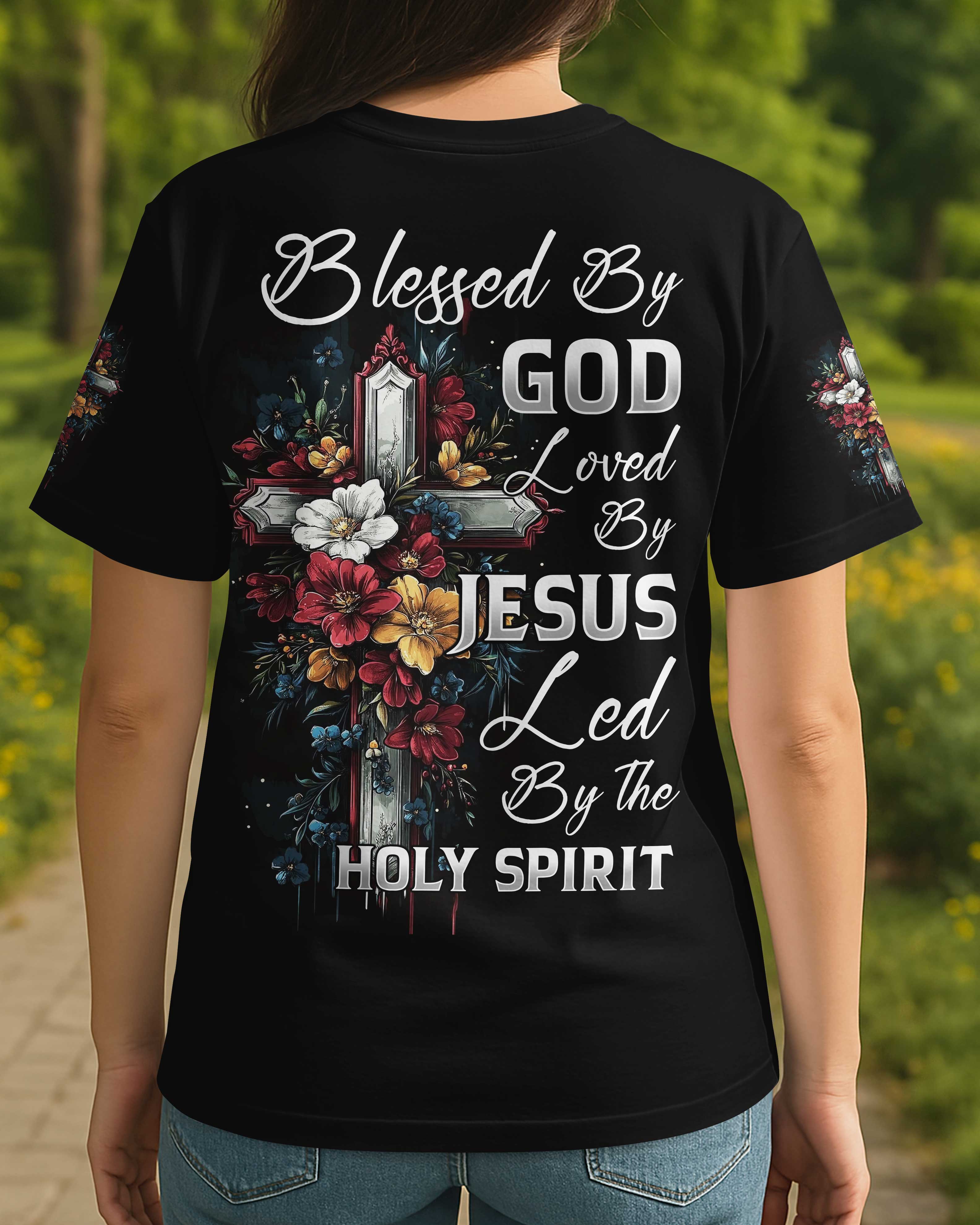 Blessed By God Loved By Jesus All Over Print T-Shirt