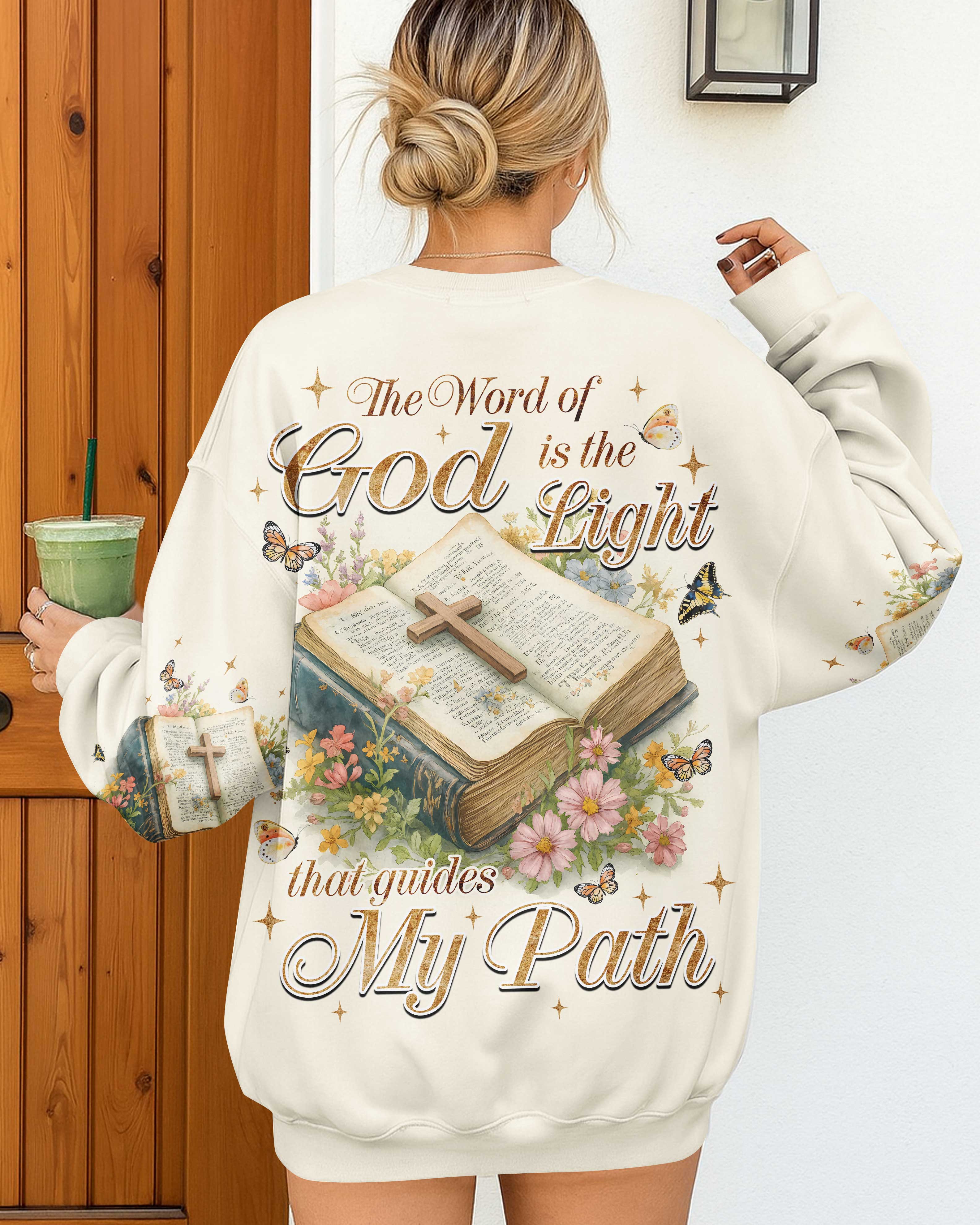 The Word Of God Is The Light That Guides My Path Shirt