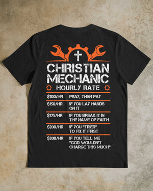 Christian Mechanic Hourly Rate T-Shirt