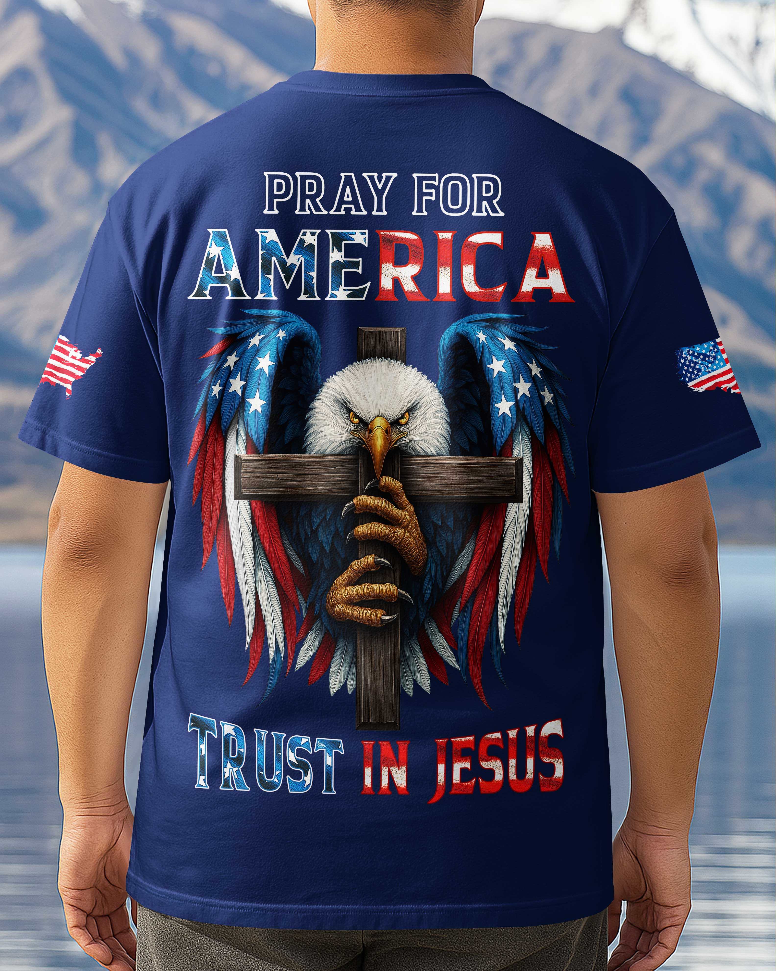 Pray For America Trust In Jesus T-Shirt