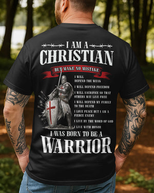 I Am A Christian But Make No Mistake T-Shirt