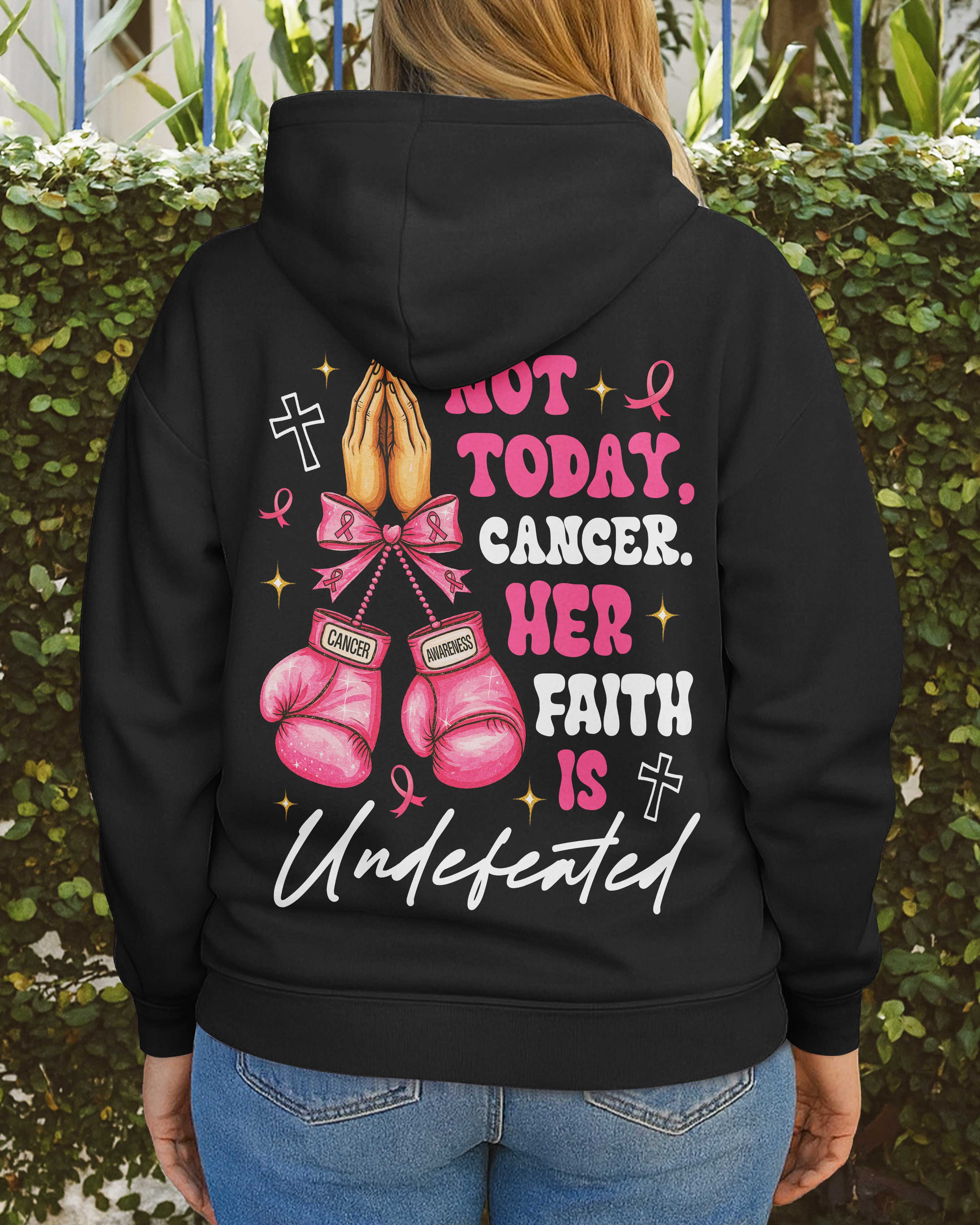 Not Today Cancer Hoodie
