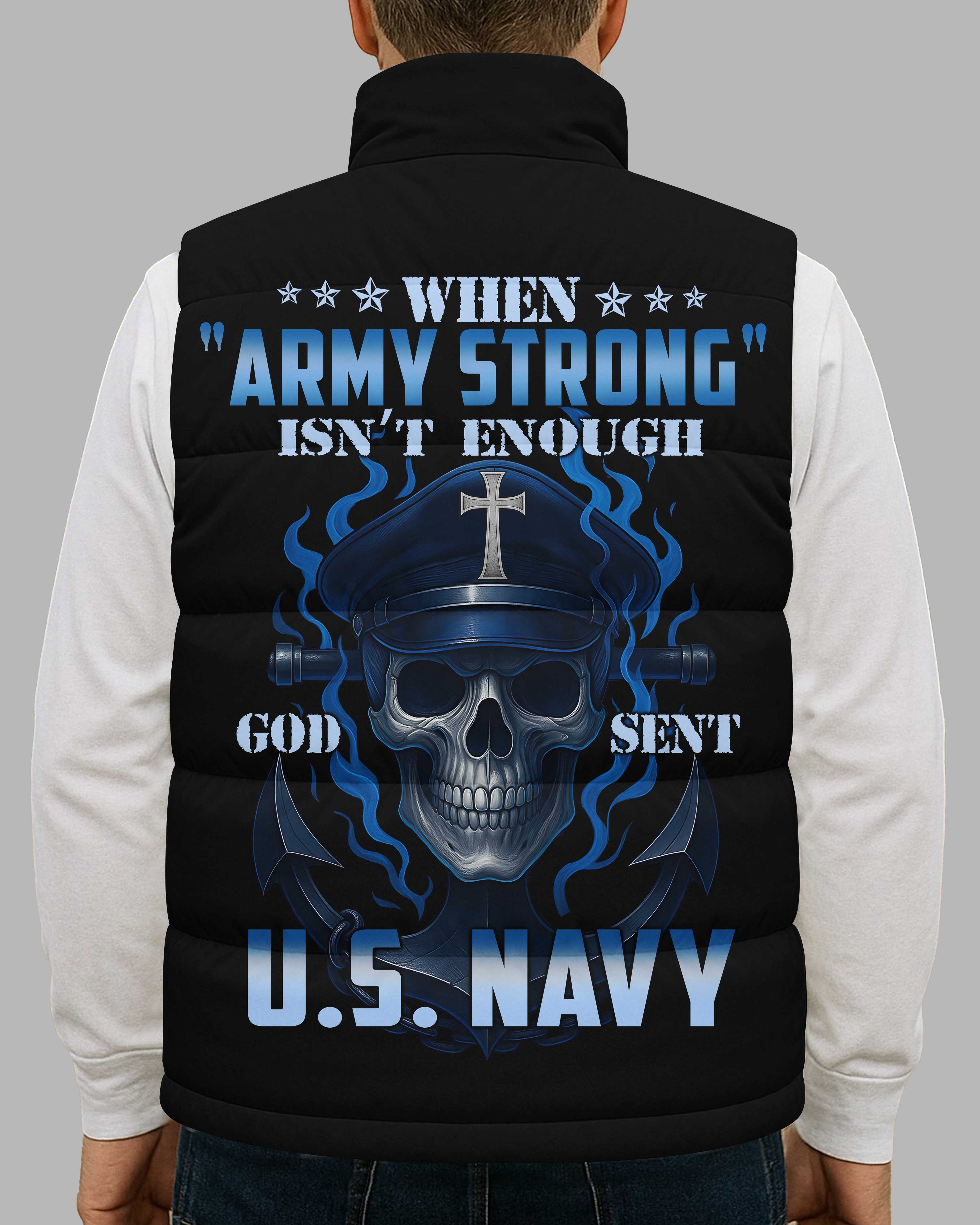When Army Strong Isn't Enough God Sent U.S. Navy All Over Print Sleeveless Puffer Jacket