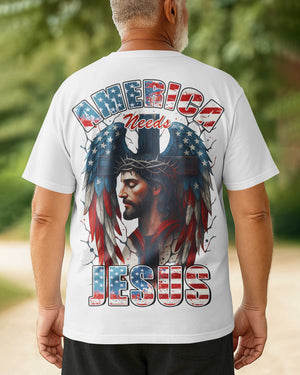 America Needs Jesus T-Shirt