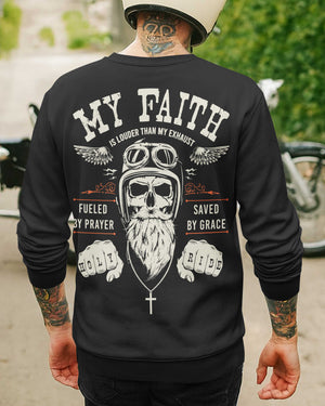 My Faith Is Louder Than My Exhaust All Over Print Sweater