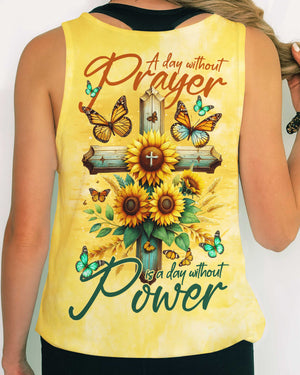 A Day Without Prayer Is A Day Without Power Shirt