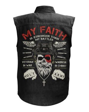 My Faith Is Stronger Than My Battles Sleevesless Denim Shirt