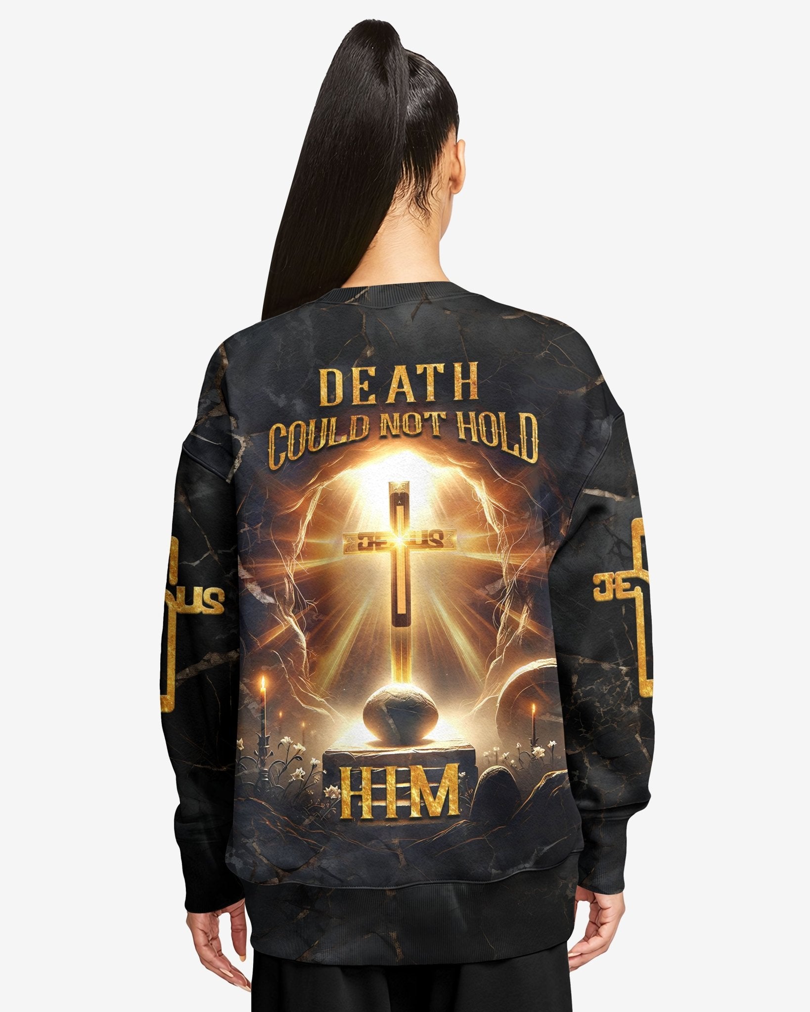 Death Could Not Hold Him All Over Print Sweater