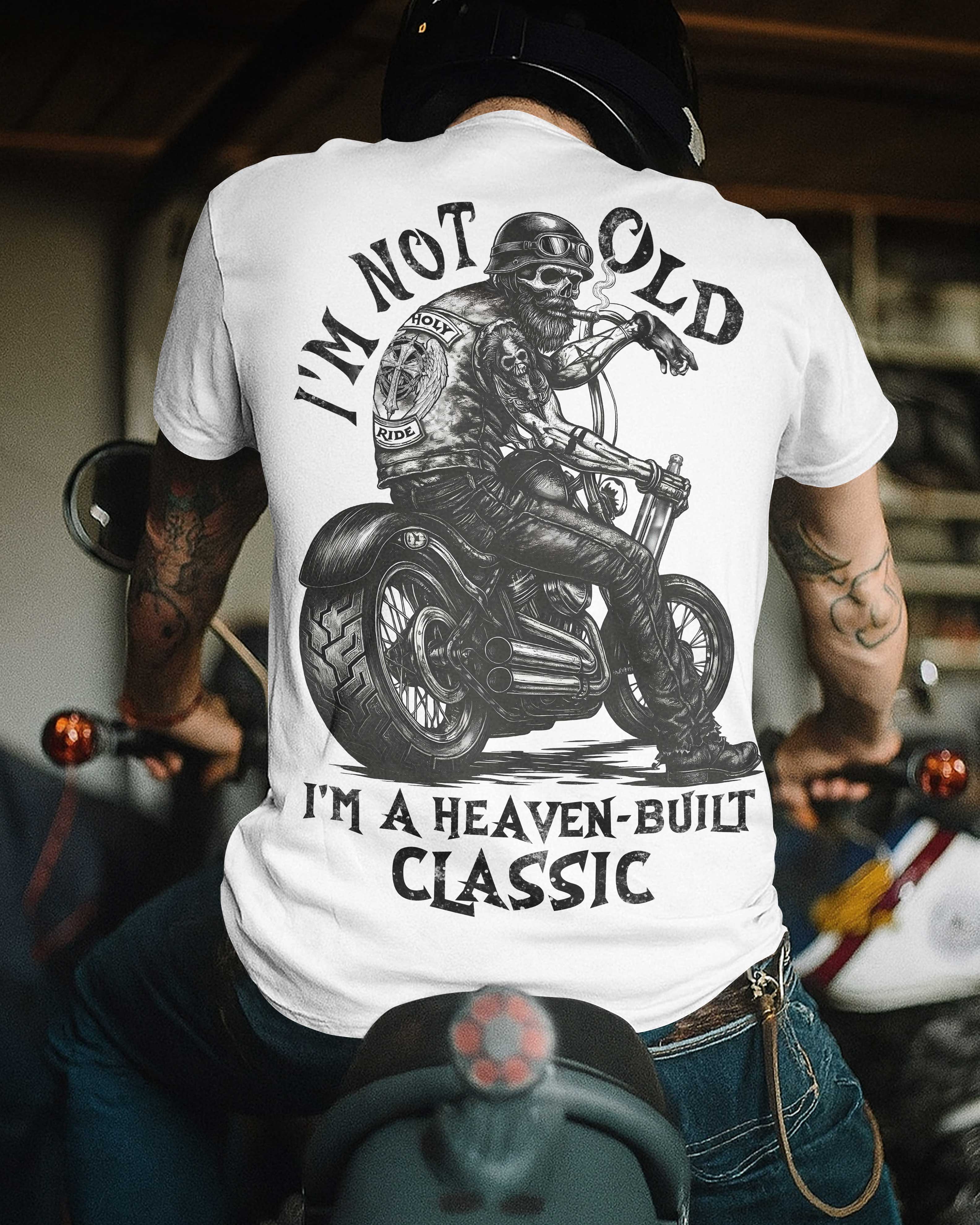 I'm Not Old I'm A Heaven-Built Classic All Over Print T-Shirt