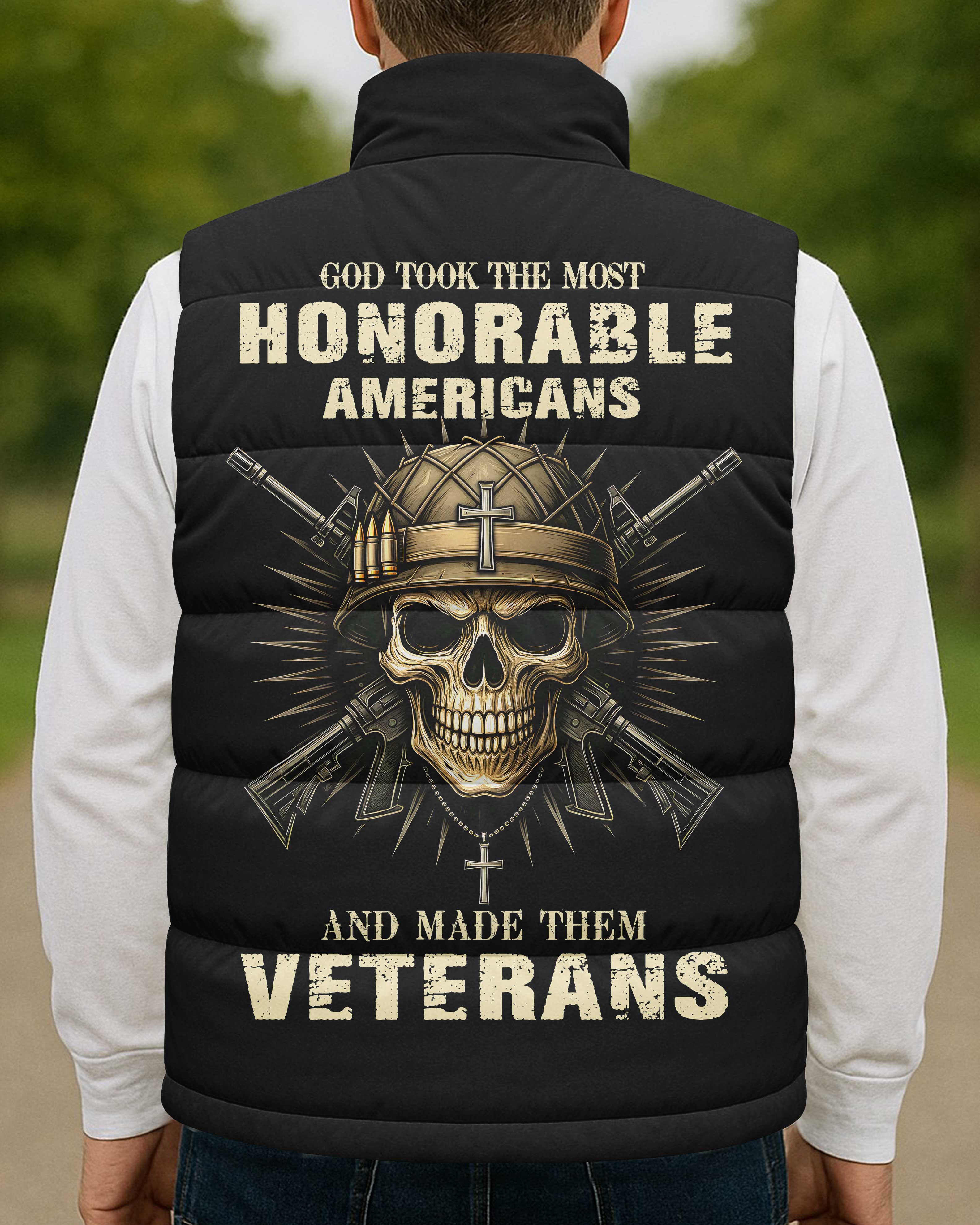 God Took The Most Honorable Americans And Made Them Veterans All Over Print Sleeveless Puffer Jacket