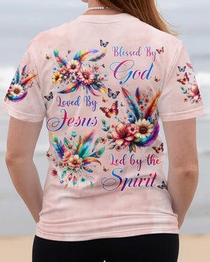 Blessed By God Loved By Jesus Led by the Spirit Shirts