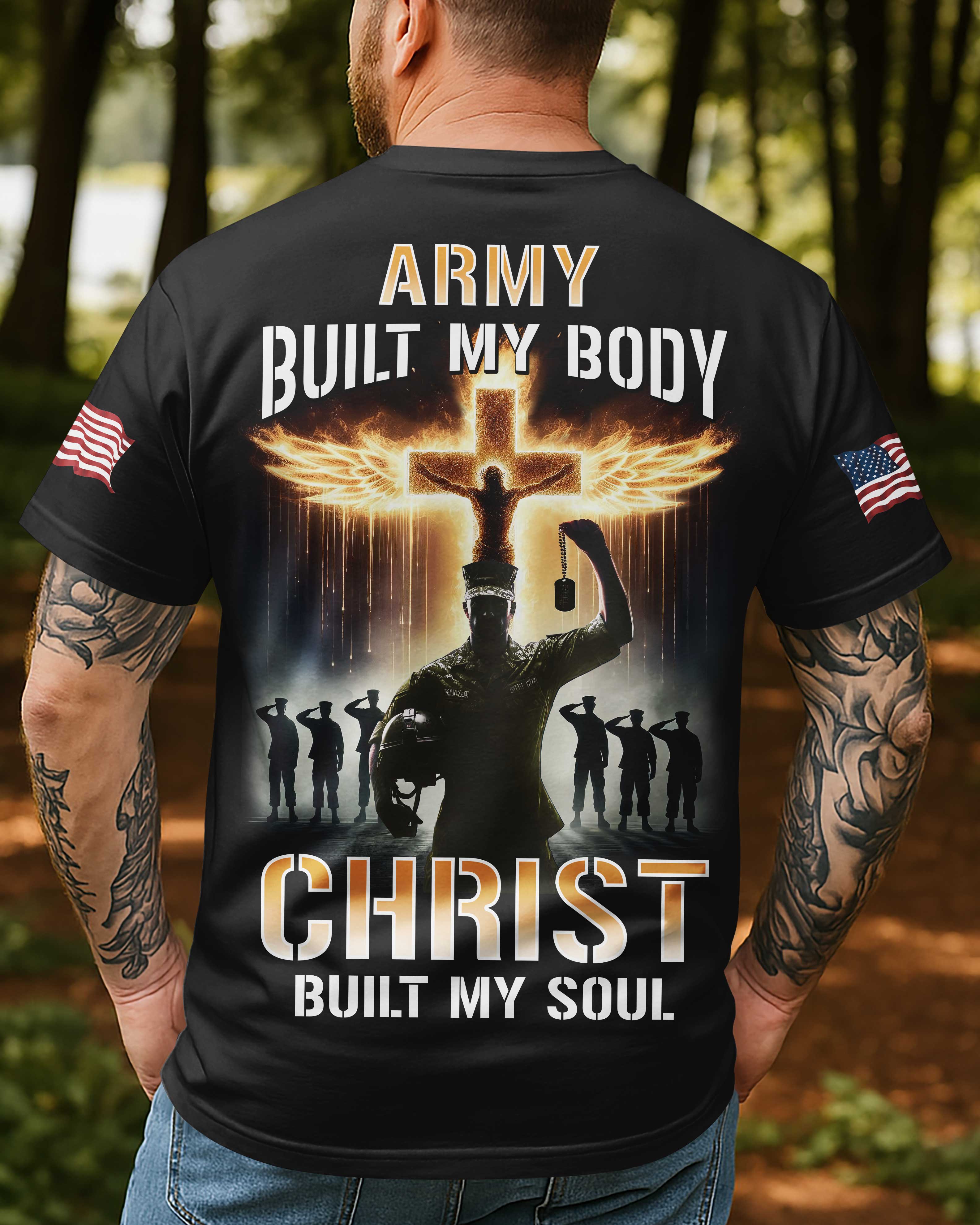 Army Built My Body Christ Built My Soul All Over Print T-Shirt
