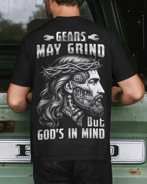 Gears May Grind T-Shirt