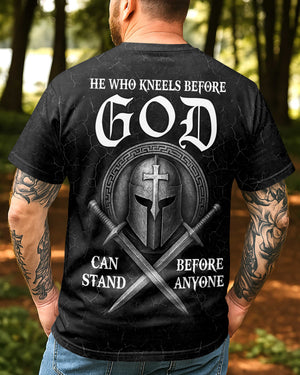 He Who Kneels Before God Can Stand Before Anyone All Over Print T-Shirt