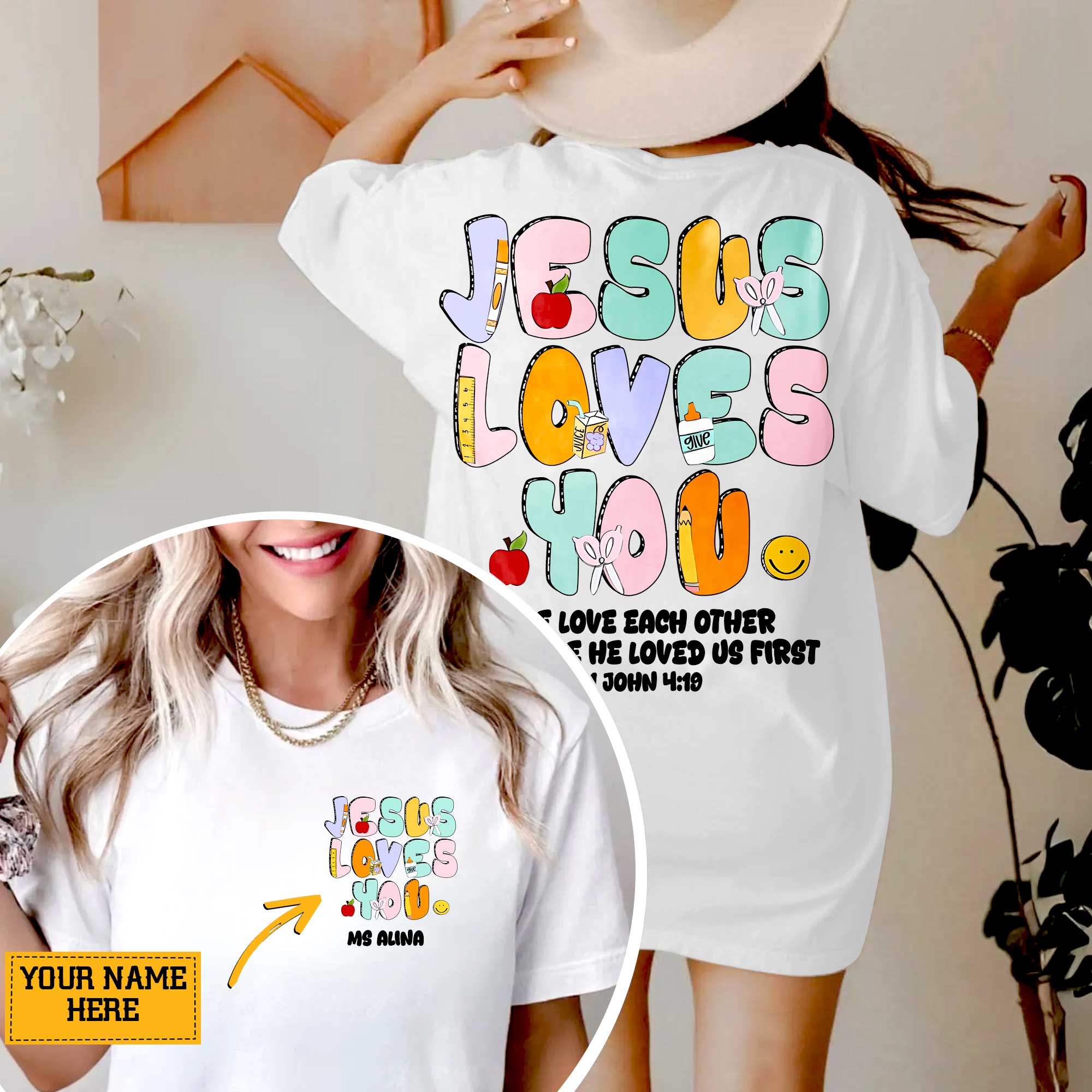 Jesus Loves You T-Shirt