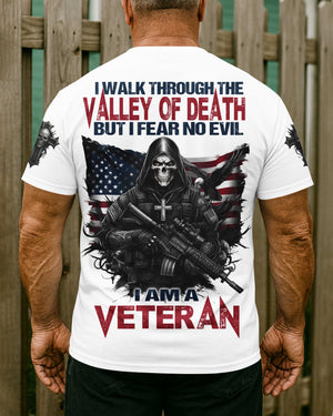 I Walk Through The Valley Of Death T-Shirt
