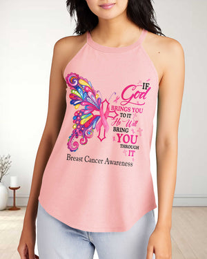 If God Brings You To It He Will Bring You Through It Breast Cancer Awareness Rocker Tank Top