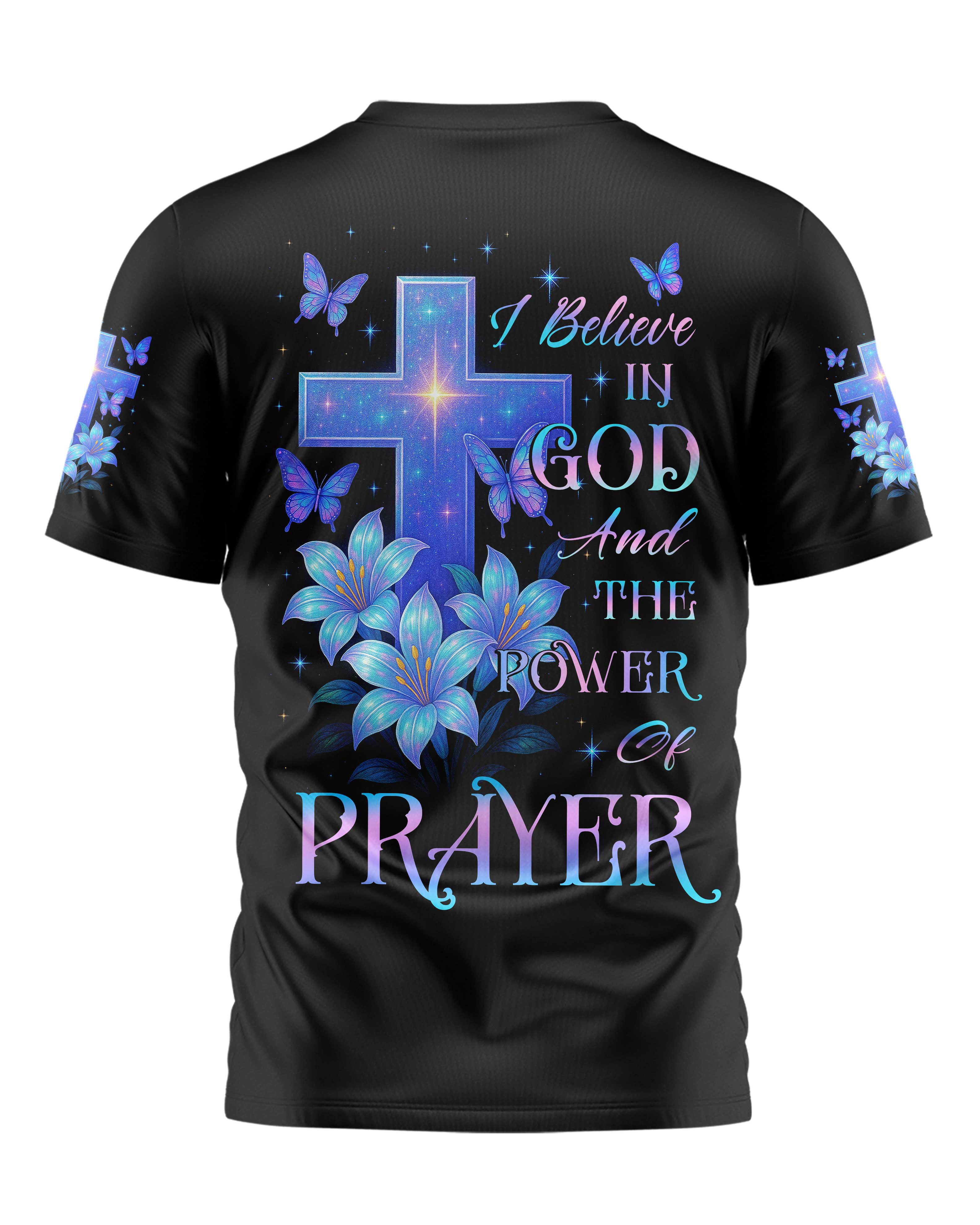 I Believe In God And The Power Of Prayer All Over Print T-Shirt