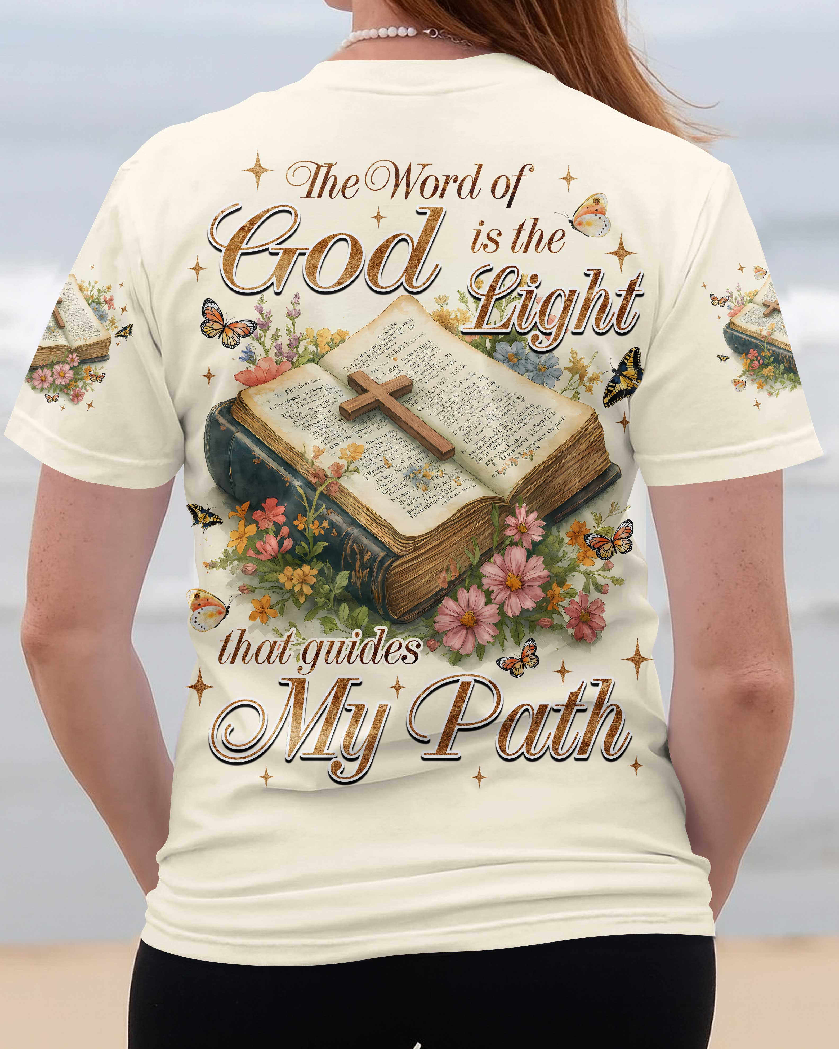 The Word Of God Is The Light That Guides My Path Shirt