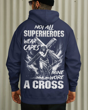 Not All Superheroes Wear Capes Zip Hoodie