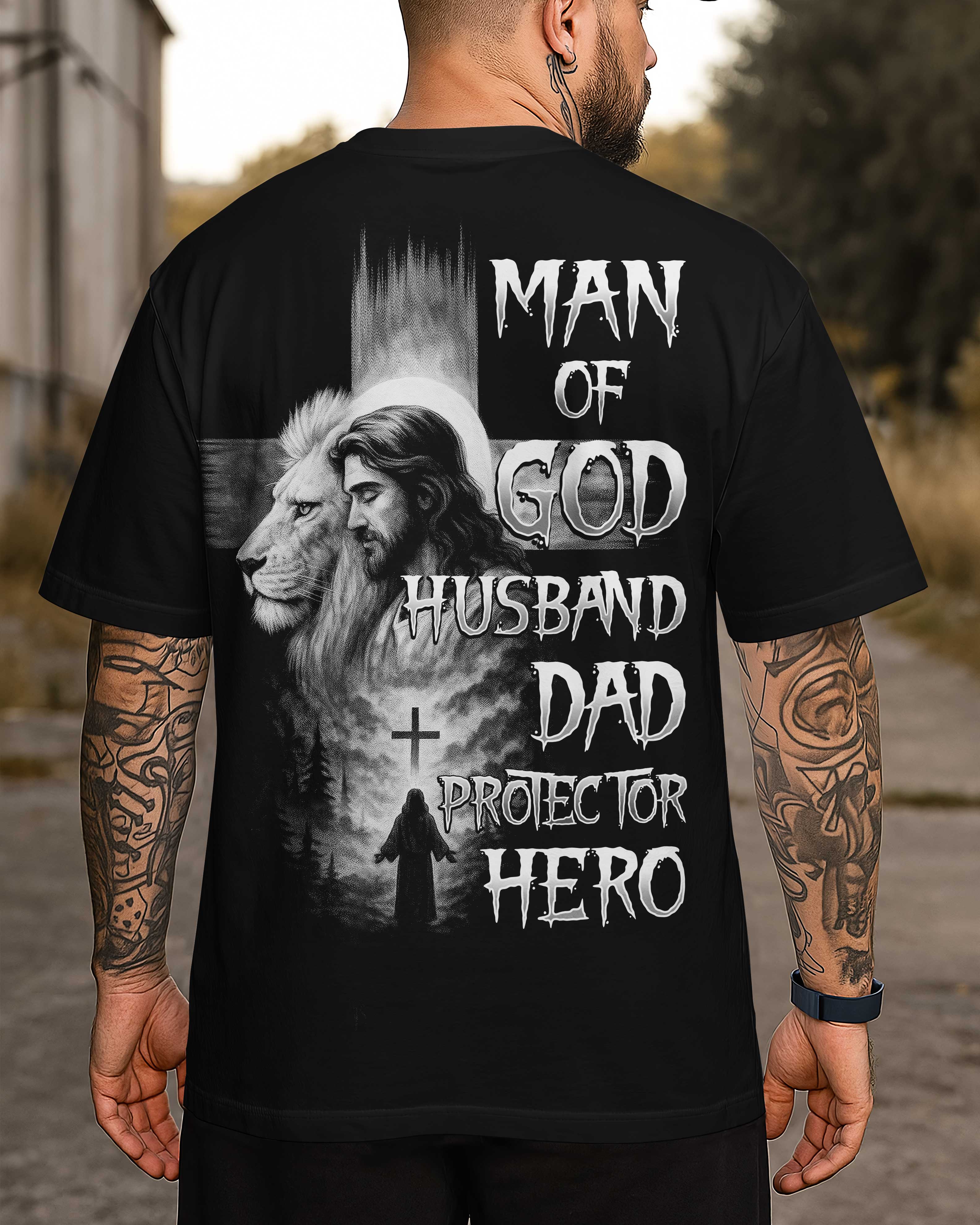 Man Of God Husband Dad Protector Hero Shirt