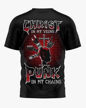 Christ In My Veins Punk In My Chains Shirt