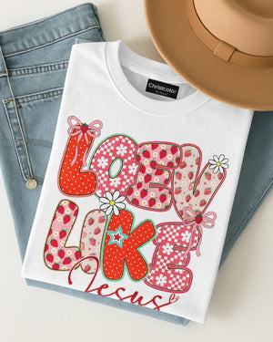 Love Like Jesus T-Shirt