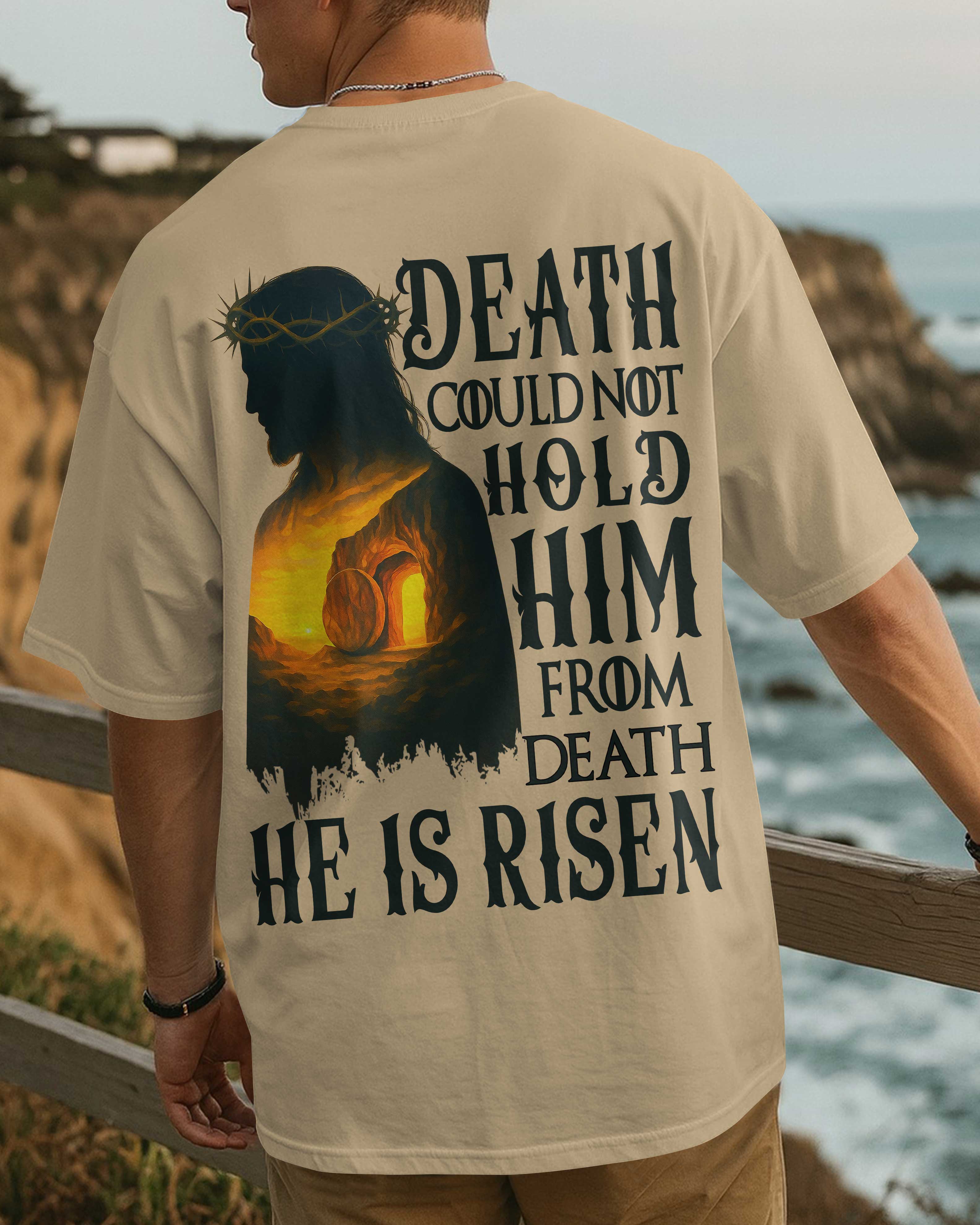 Death Could Not Hold Him From Death He Is Risen Shirt