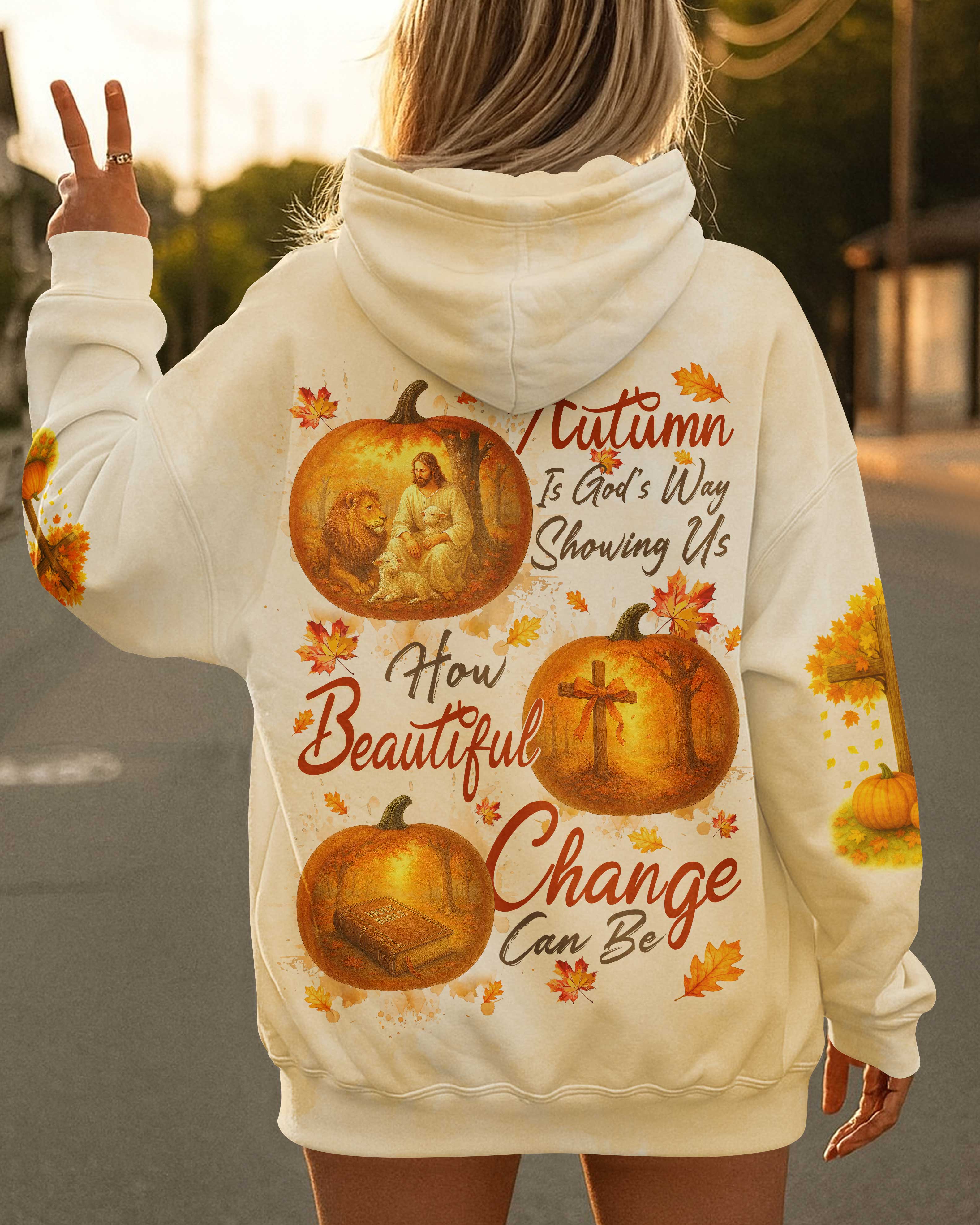 Autumn Is God's Way Showing Us How Beautiful Change Can Be Shirt