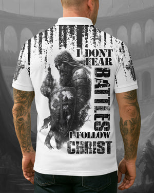 I Don't Fear Battles I Follow Christ Shirt