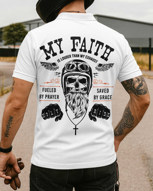 My Faith Is Louder Than My Exhaust All Over Print Polo