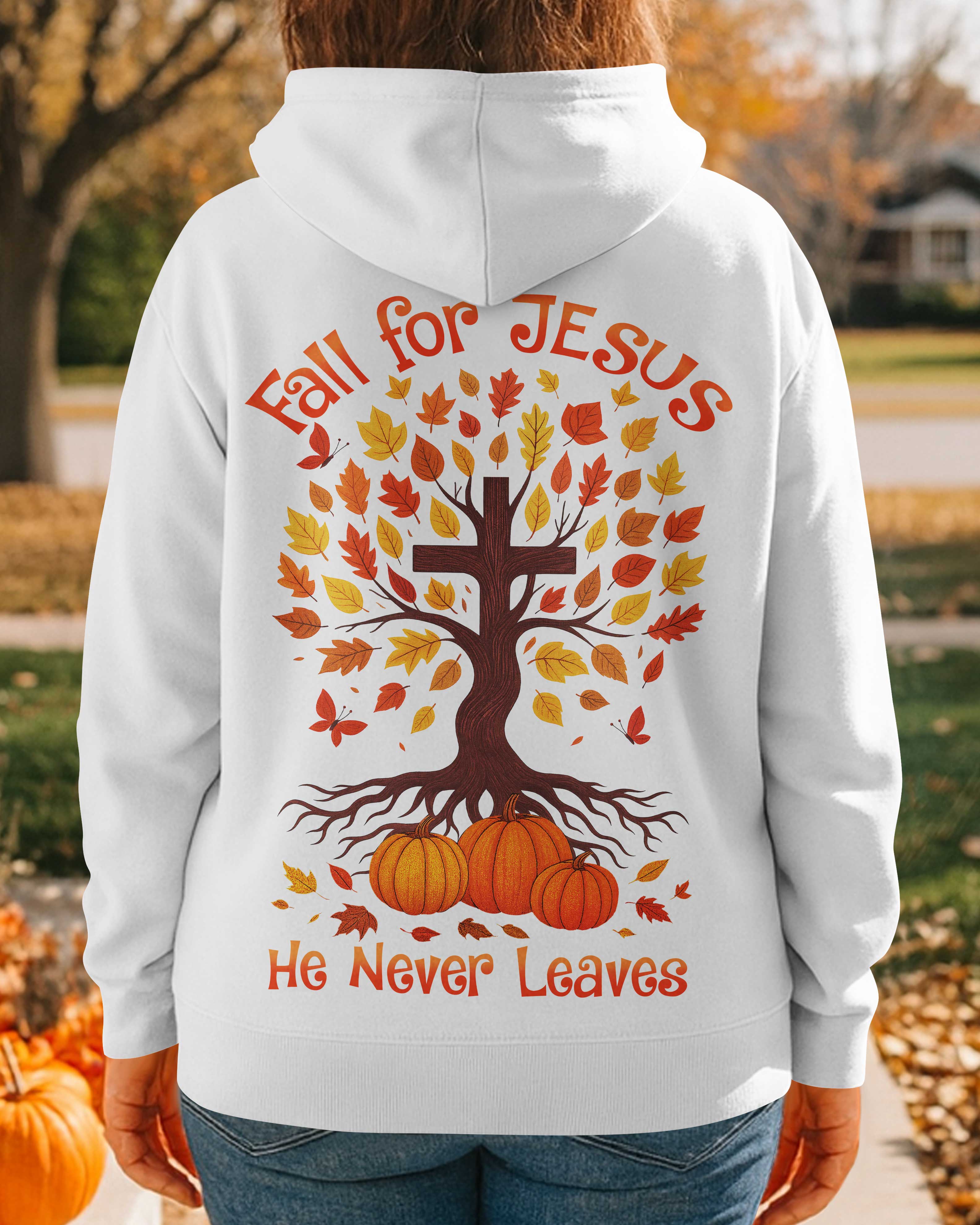 Fall For Jesus Hoodie
