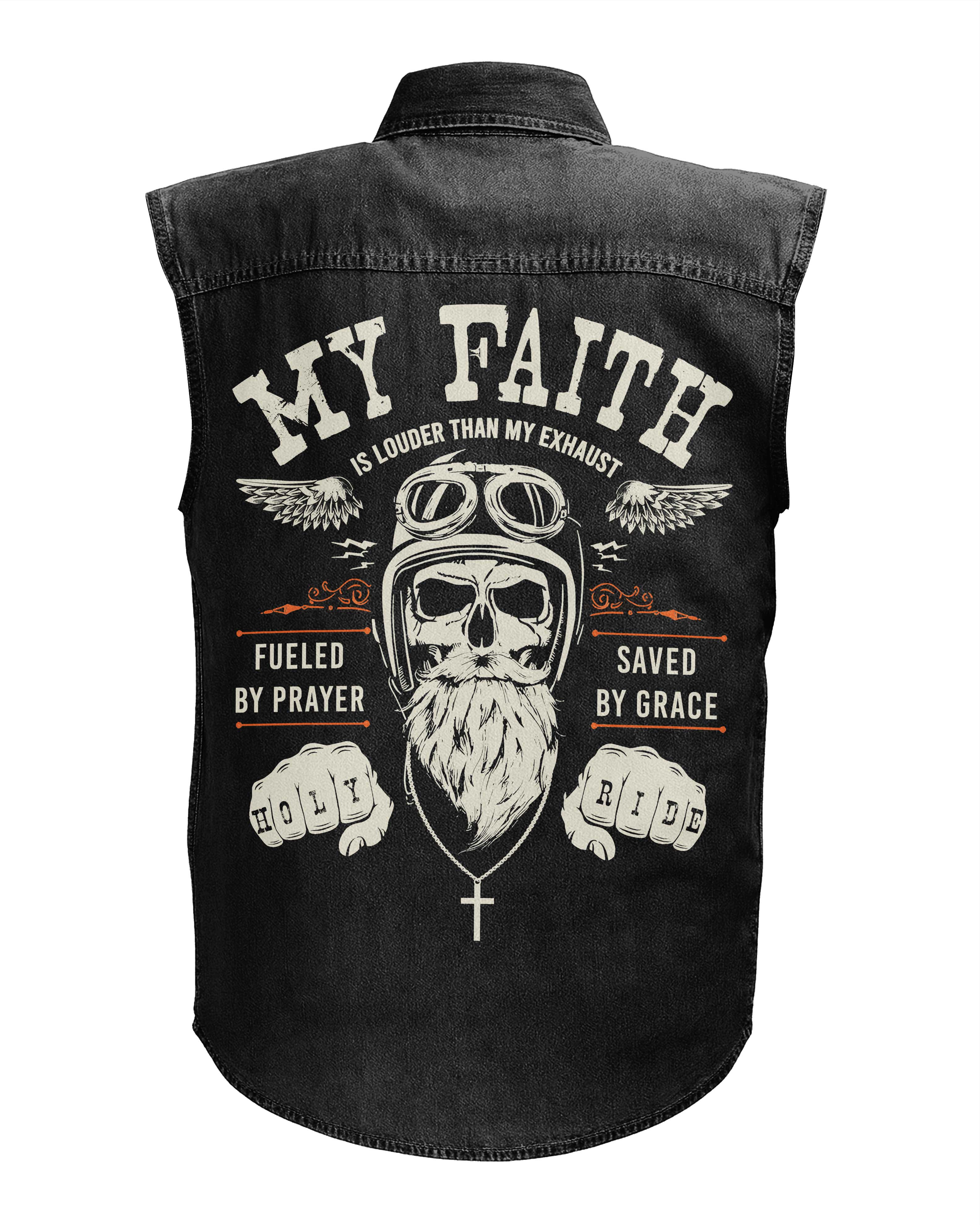 My Faith Is Louder Sleevesless Denim Shirt