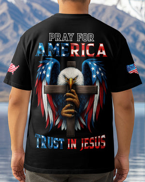 Pray For America Trust In Jesus T-Shirt