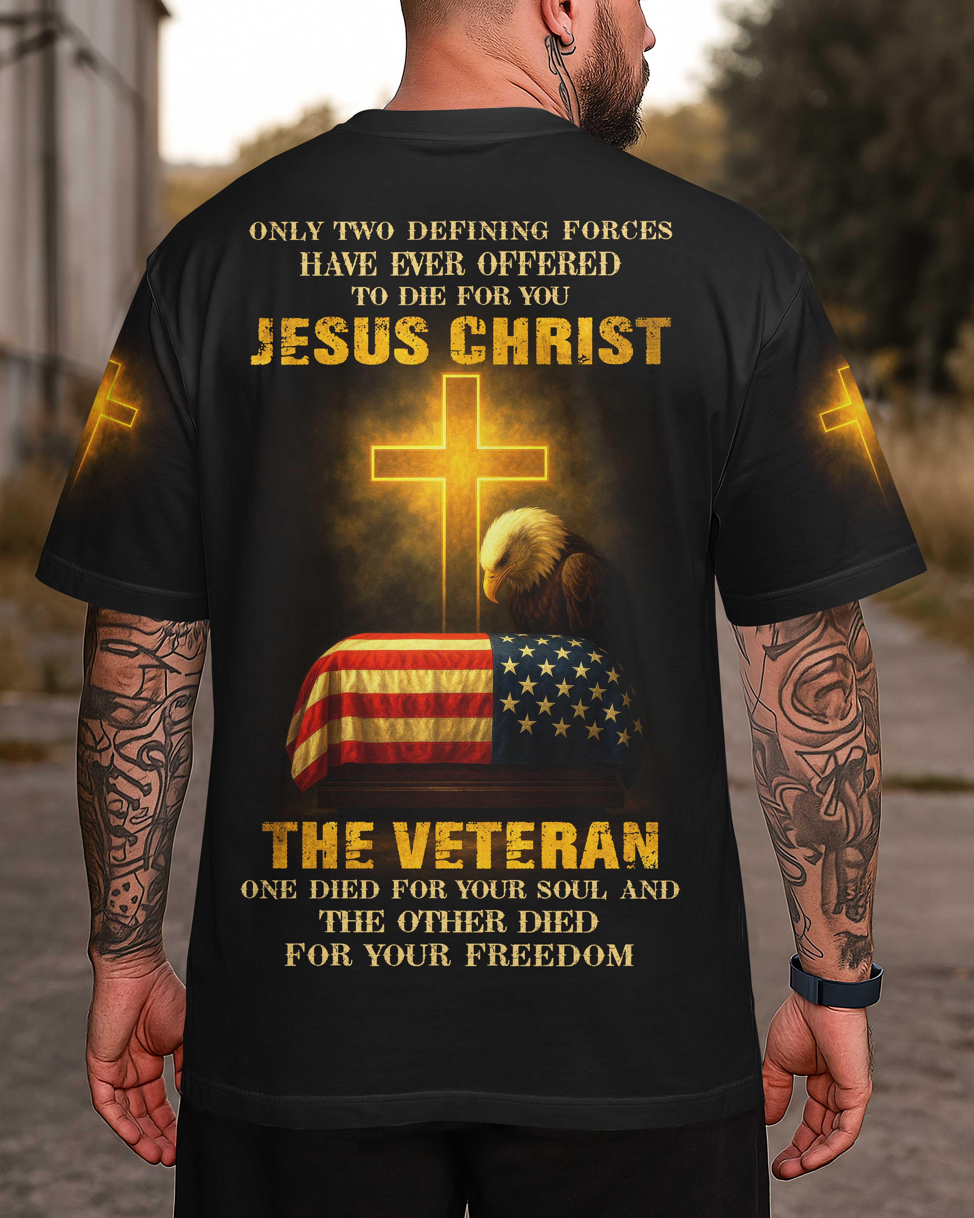 Only Two Defining Forces: Jesus Chris and t The Veteran All Over Print T-Shirt