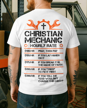 Christian Mechanic Hourly Rate T-Shirt