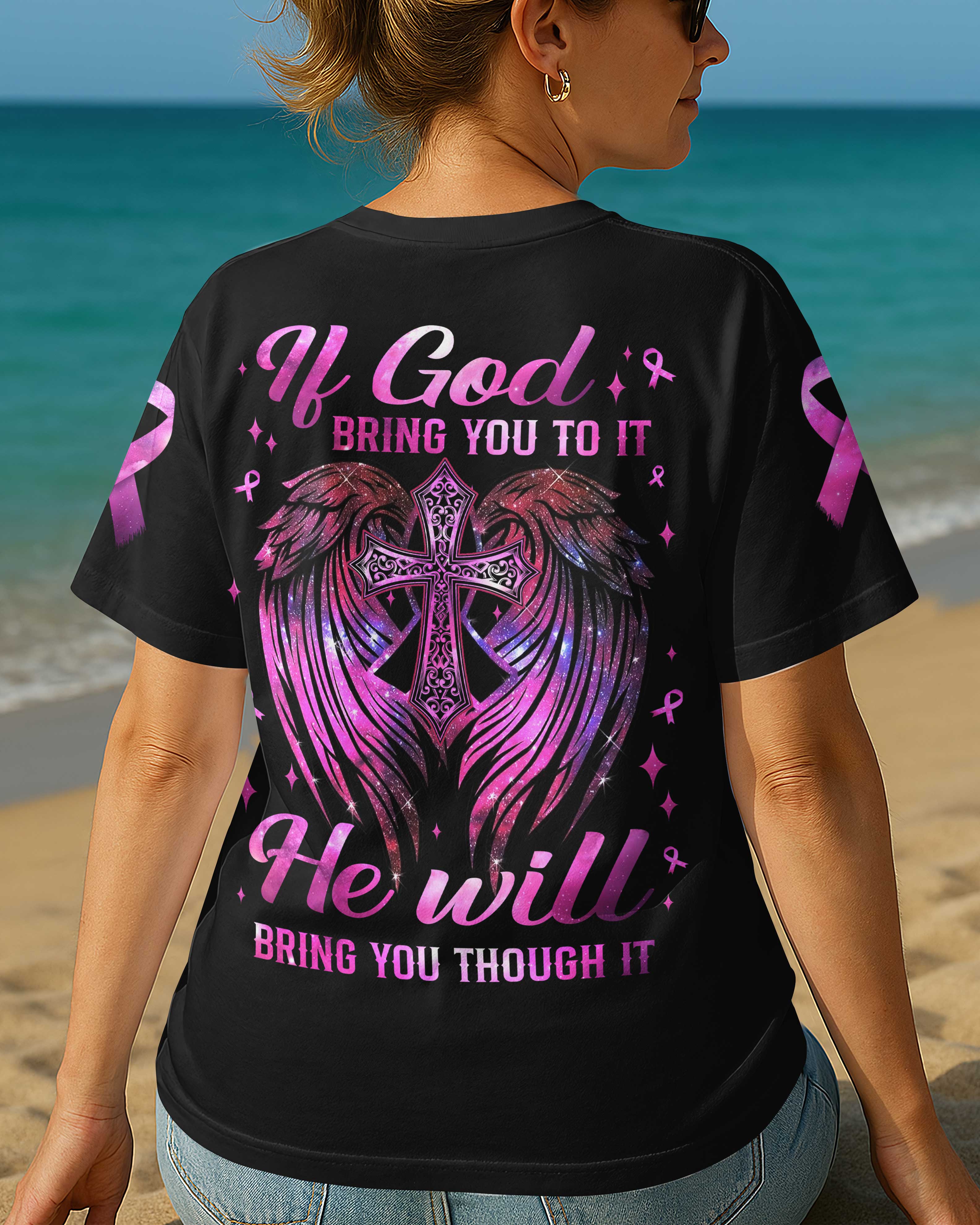 If God Bring You To It He Will Bring You Through It All Over Print T-Shirt