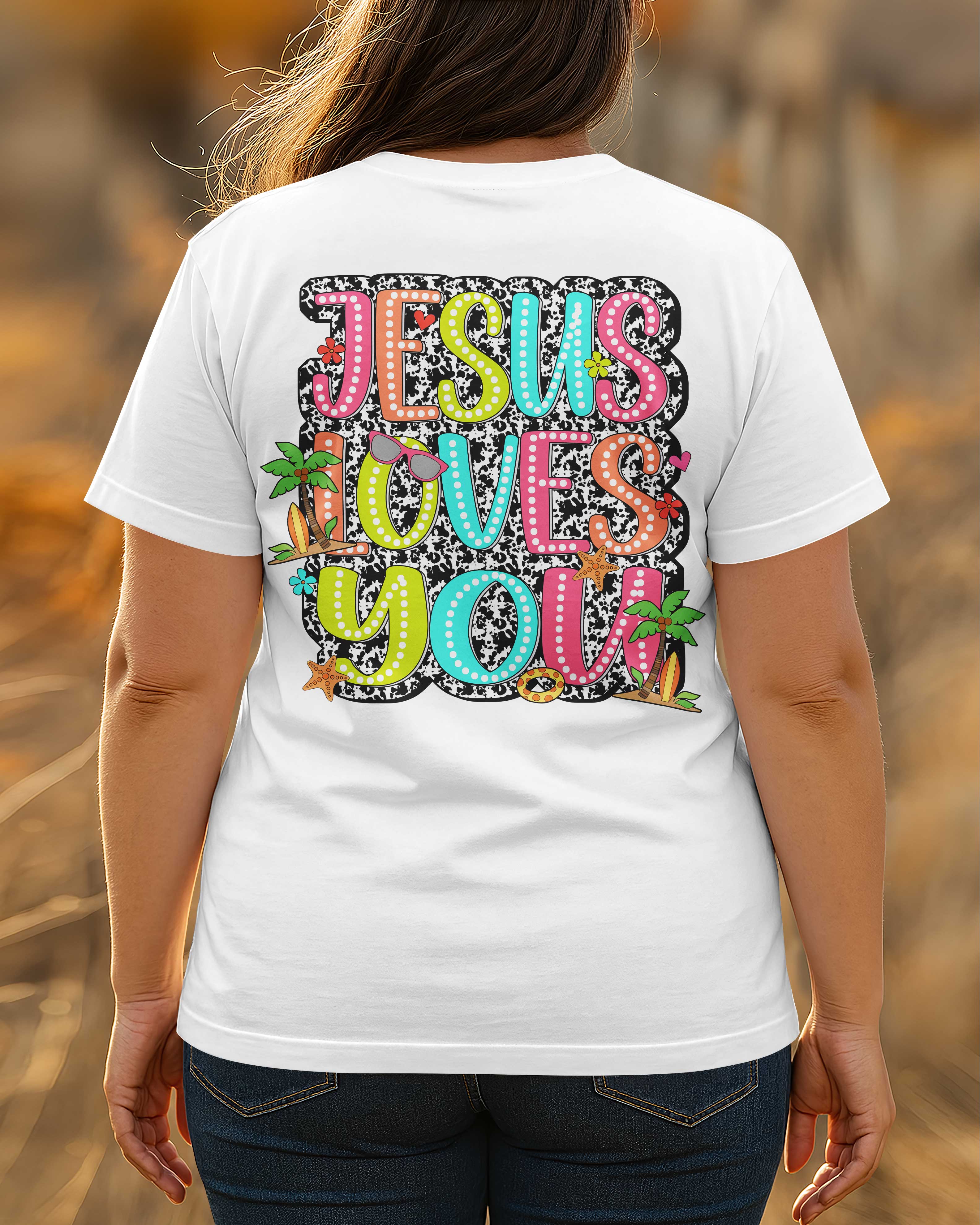 Jesus Loves You T-Shirt