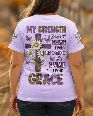 My Strength Didn't Come From Perfection All Over Print T-Shirt