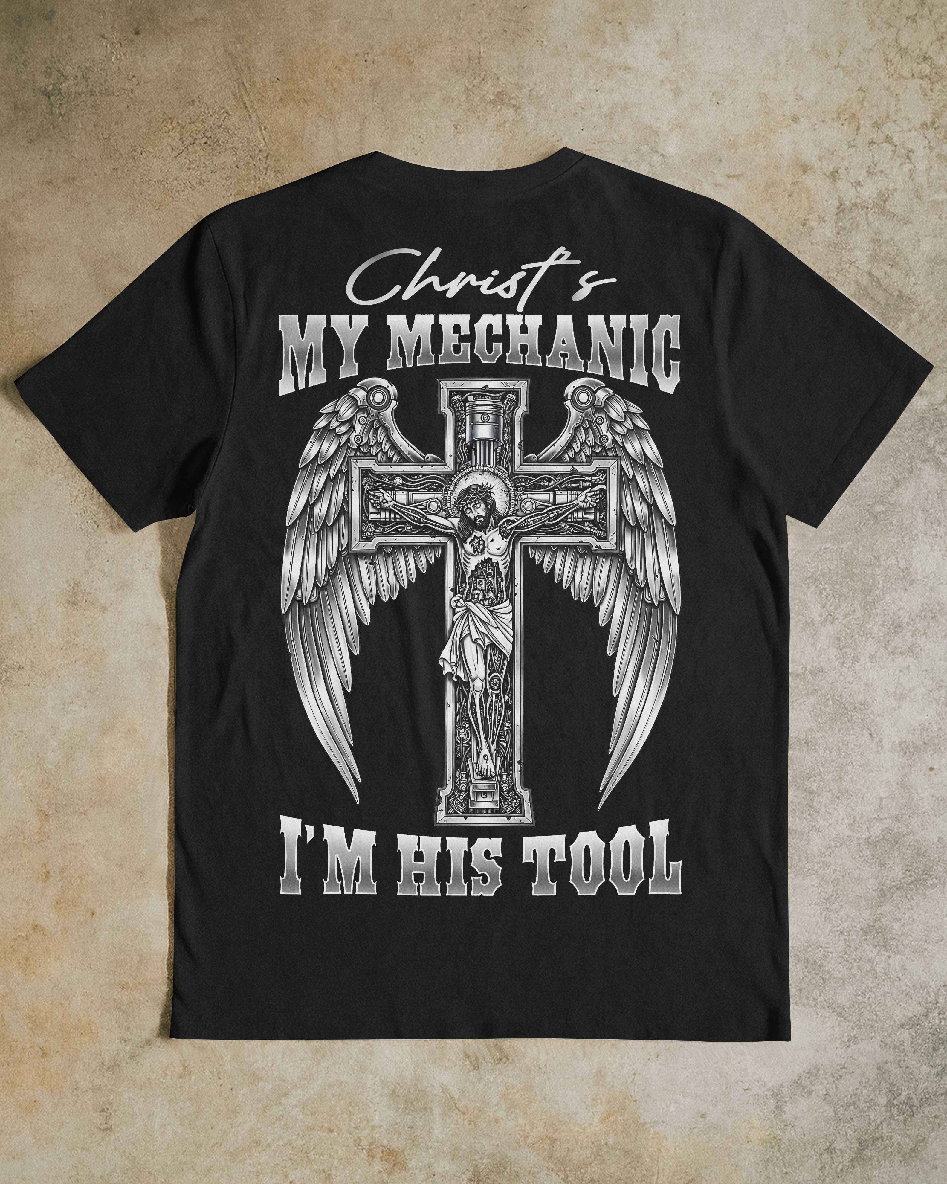 Christ's My Mechanic T-Shirt