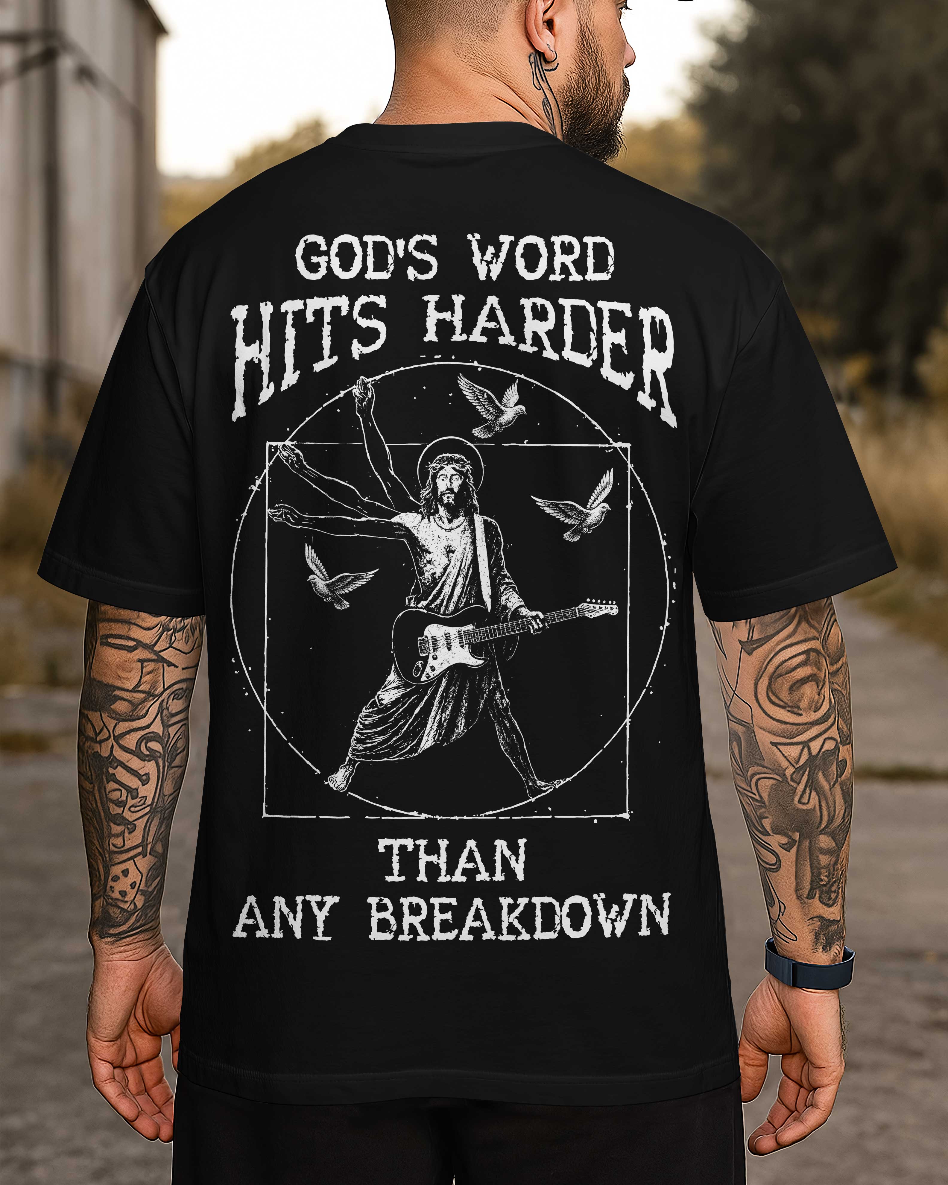 God's Word Hits Harder Than Any Breakdown T-Shirt