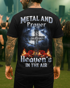 Metal And Prayer Heaven's In The Air Shirt