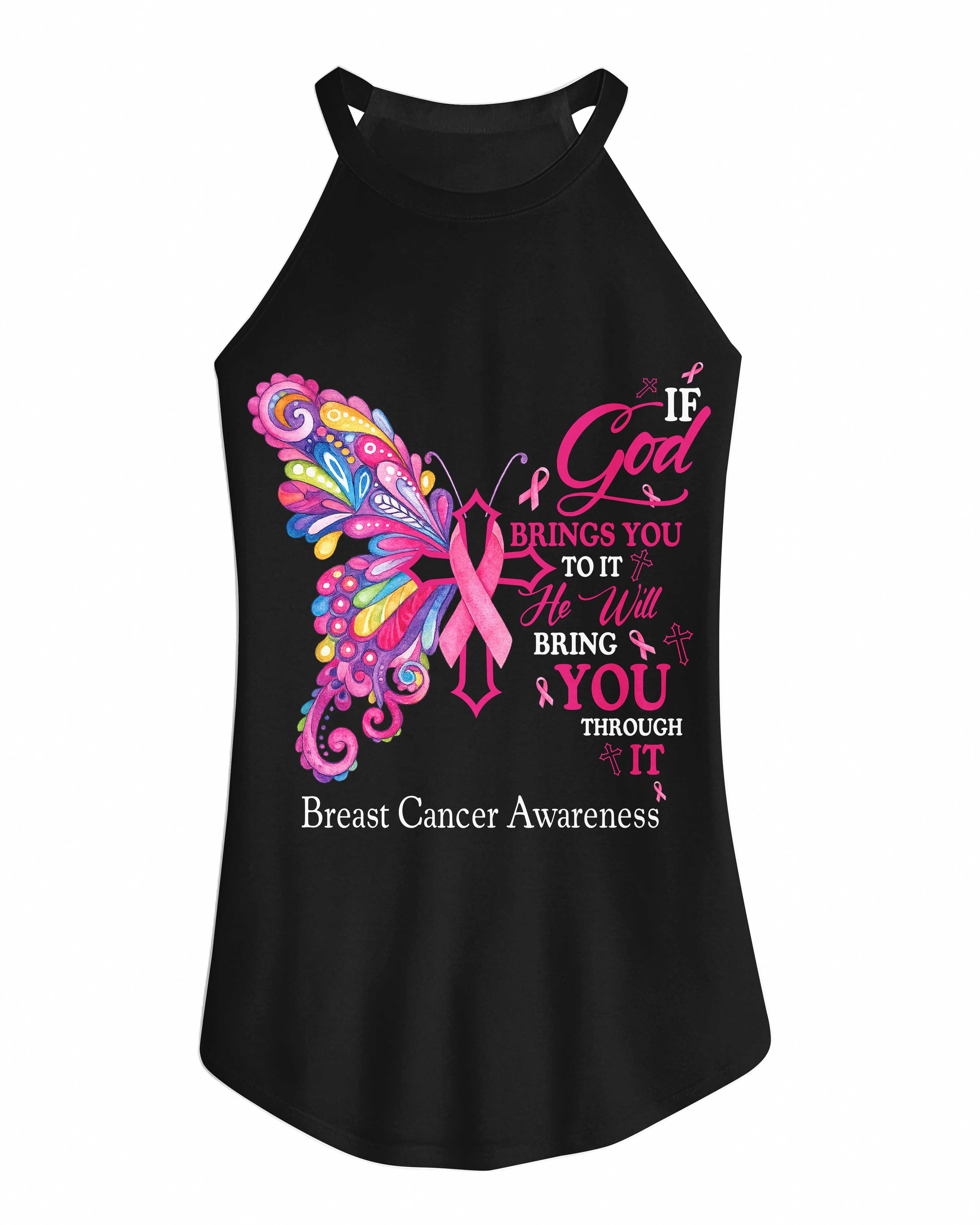 If God Brings You To It He Will Bring You Through It Breast Cancer Awareness Rocker Tank Top