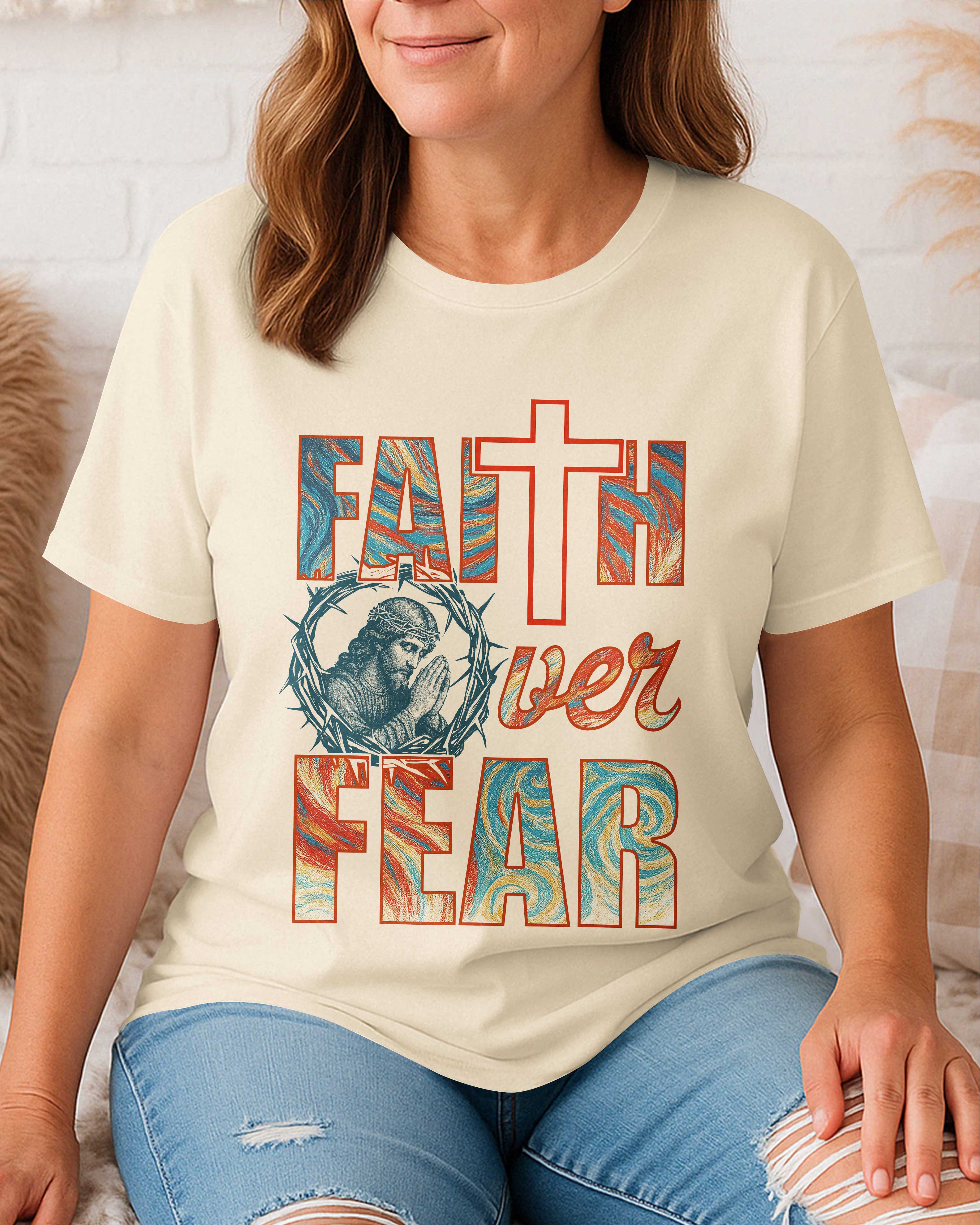Faith Over Fear T-Shirt