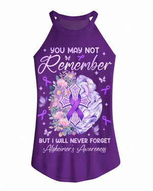 You May Not Remember But I Will Never Forget Rocker Tank Top